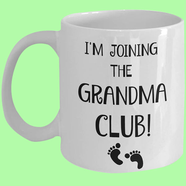 Joining The Grandma Club Coffee Mug